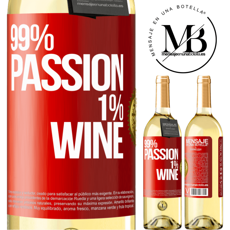 29,95 € Envío gratis | Vino Blanco Edición WHITE 99% passion, 1% wine Etiqueta Roja. Etiqueta personalizable Vino joven Cosecha 2023 Verdejo