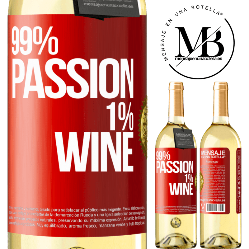 29,95 € Envío gratis | Vino Blanco Edición WHITE 99% passion, 1% wine Etiqueta Roja. Etiqueta personalizable Vino joven Cosecha 2025 Verdejo