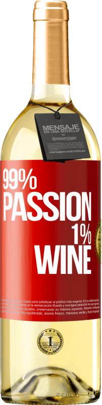 29,95 € | Weißwein WHITE Ausgabe 99% passion, 1% wine Rote Markierung. Anpassbares Etikett Junger Wein Ernte 2024 Verdejo