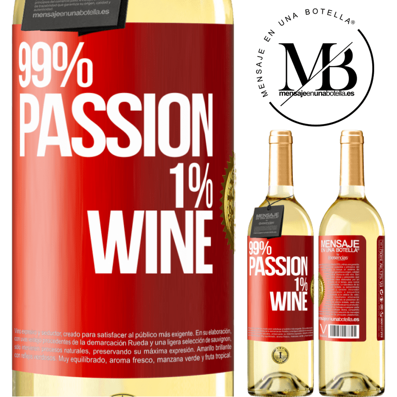 29,95 € Envio grátis | Vinho branco Edição WHITE 99% passion, 1% wine Etiqueta Vermelha. Etiqueta personalizável Vinho jovem Colheita 2025 Verdejo