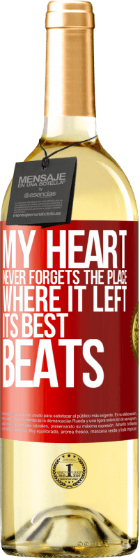 29,95 € | White Wine WHITE Edition My heart never forgets the place where it left its best beats Red Label. Customizable label Young wine Harvest 2023 Verdejo