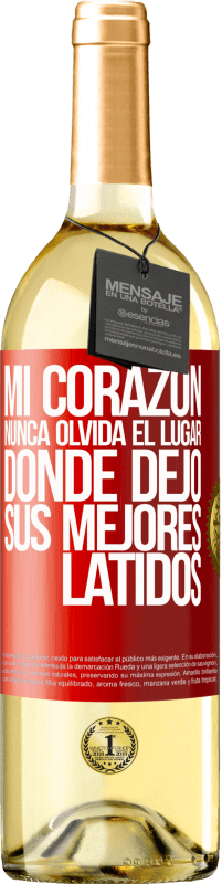 29,95 € Envío gratis | Vino Blanco Edición WHITE Mi corazón nunca olvida el lugar donde dejó sus mejores latidos Etiqueta Roja. Etiqueta personalizable Vino joven Cosecha 2024 Verdejo