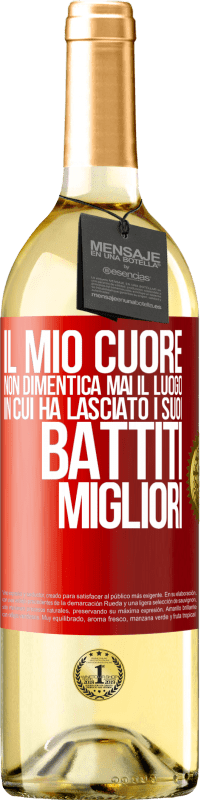 29,95 € | Vino bianco Edizione WHITE Il mio cuore non dimentica mai il luogo in cui ha lasciato i suoi battiti migliori Etichetta Rossa. Etichetta personalizzabile Vino giovane Raccogliere 2024 Verdejo