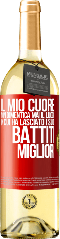 29,95 € | Vino bianco Edizione WHITE Il mio cuore non dimentica mai il luogo in cui ha lasciato i suoi battiti migliori Etichetta Rossa. Etichetta personalizzabile Vino giovane Raccogliere 2025 Verdejo