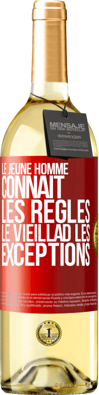 29,95 € | Vin blanc Édition WHITE Le jeune homme connaît les règles, le vieillad les exceptions Étiquette Rouge. Étiquette personnalisable Vin jeune Récolte 2024 Verdejo