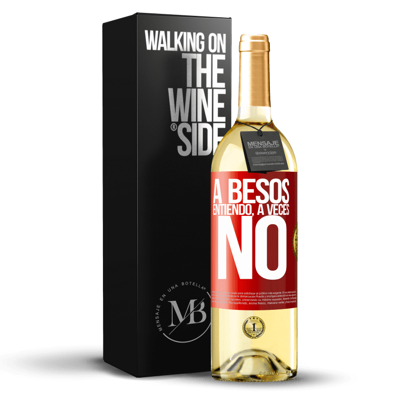 29,95 € Envío gratis | Vino Blanco Edición WHITE A besos entiendo, a veces no Etiqueta Roja. Etiqueta personalizable Vino joven Cosecha 2024 Verdejo