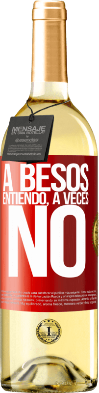 29,95 € | Vinho branco Edição WHITE A besos entiendo, a veces no Etiqueta Vermelha. Etiqueta personalizável Vinho jovem Colheita 2025 Verdejo