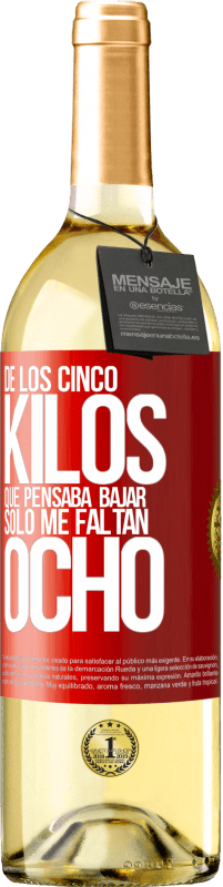 «De los cinco kilos que pensaba bajar, sólo me faltan ocho» Edición WHITE
