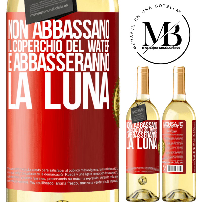 29,95 € Spedizione Gratuita | Vino bianco Edizione WHITE Non abbassano il coperchio del water e abbasseranno la luna Etichetta Rossa. Etichetta personalizzabile Vino giovane Raccogliere 2024 Verdejo