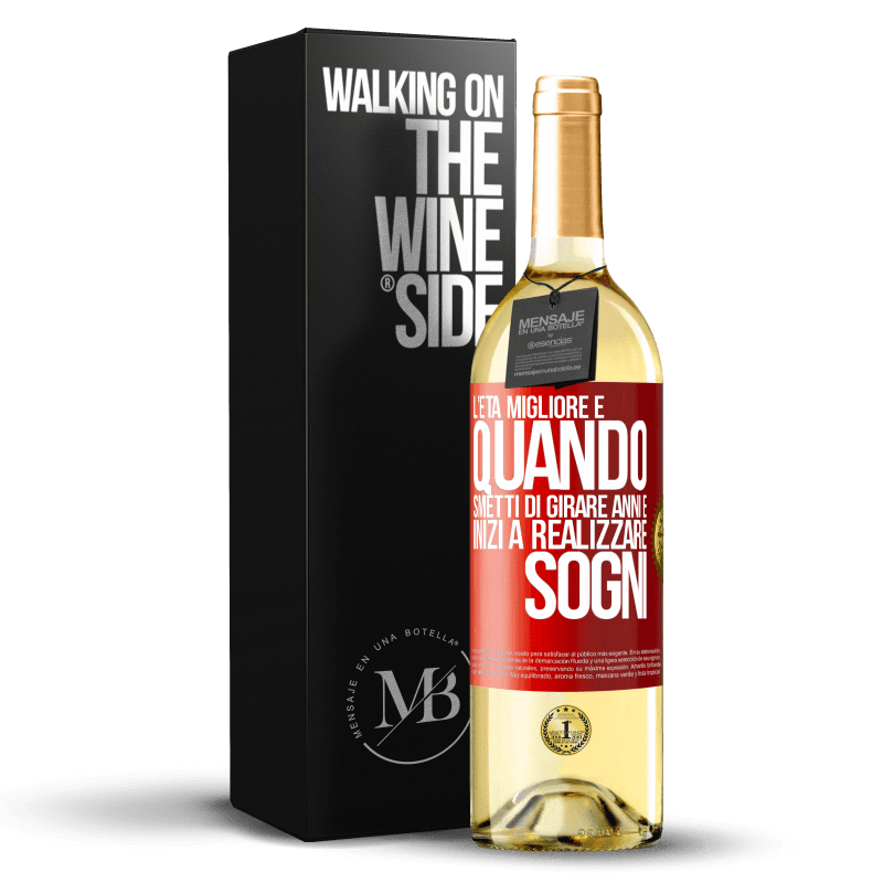 29,95 € Spedizione Gratuita | Vino bianco Edizione WHITE L'età migliore è quando smetti di girare anni e inizi a realizzare sogni Etichetta Rossa. Etichetta personalizzabile Vino giovane Raccogliere 2025 Verdejo