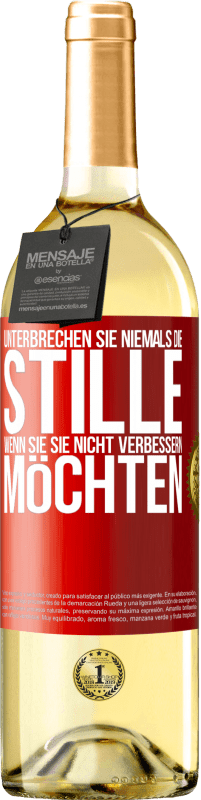 29,95 € | Weißwein WHITE Ausgabe Unterbrechen Sie niemals die Stille, wenn Sie sie nicht verbessern möchten Rote Markierung. Anpassbares Etikett Junger Wein Ernte 2025 Verdejo