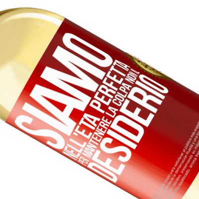 Espressioni Uniche e Personali. «Siamo nell'età perfetta per mantenere la colpa, non il desiderio» Edizione WHITE