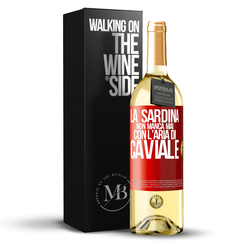 29,95 € Spedizione Gratuita | Vino bianco Edizione WHITE La sardina non manca mai con l'aria di caviale Etichetta Rossa. Etichetta personalizzabile Vino giovane Raccogliere 2025 Verdejo