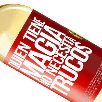 Expresiones Únicas y Personales. «Quien tiene magia no necesita trucos» Edición WHITE