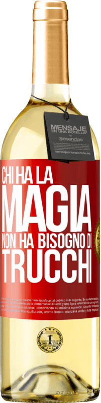 29,95 € | Vino bianco Edizione WHITE Chi ha la magia non ha bisogno di trucchi Etichetta Rossa. Etichetta personalizzabile Vino giovane Raccogliere 2025 Verdejo