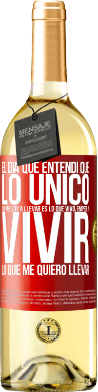 «El día que entendí que lo único que me voy a llevar es lo que vivo, empecé a vivir lo que me quiero llevar» Edición WHITE