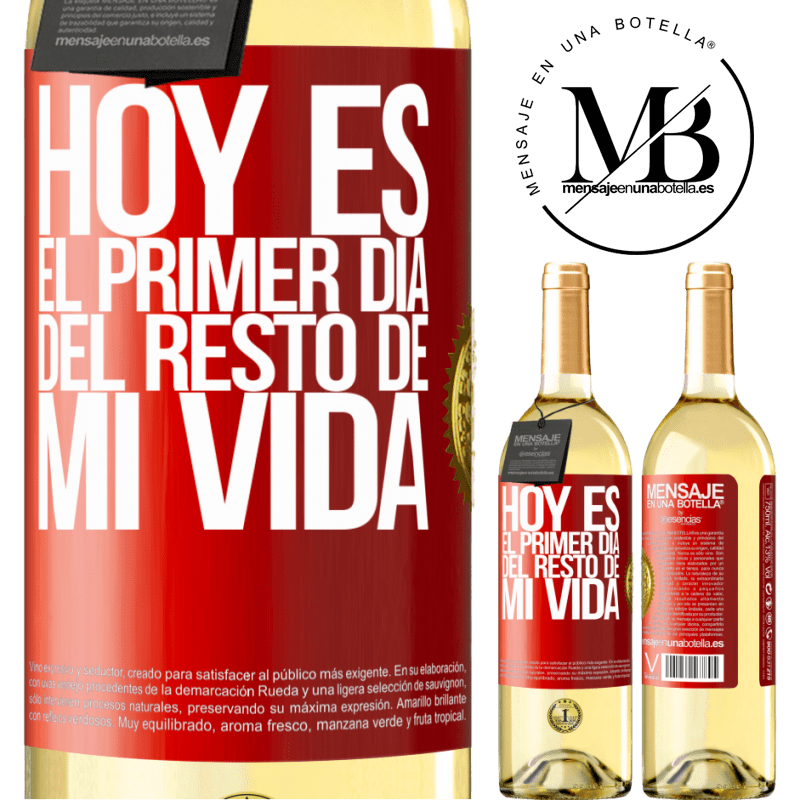 29,95 € Envío gratis | Vino Blanco Edición WHITE Hoy es el primer día del resto de mi vida Etiqueta Roja. Etiqueta personalizable Vino joven Cosecha 2025 Verdejo