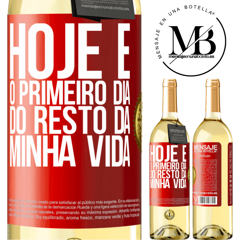 29,95 € Envio grátis | Vinho branco Edição WHITE Hoje é o primeiro dia do resto da minha vida Etiqueta Vermelha. Etiqueta personalizável Vinho jovem Colheita 2023 Verdejo