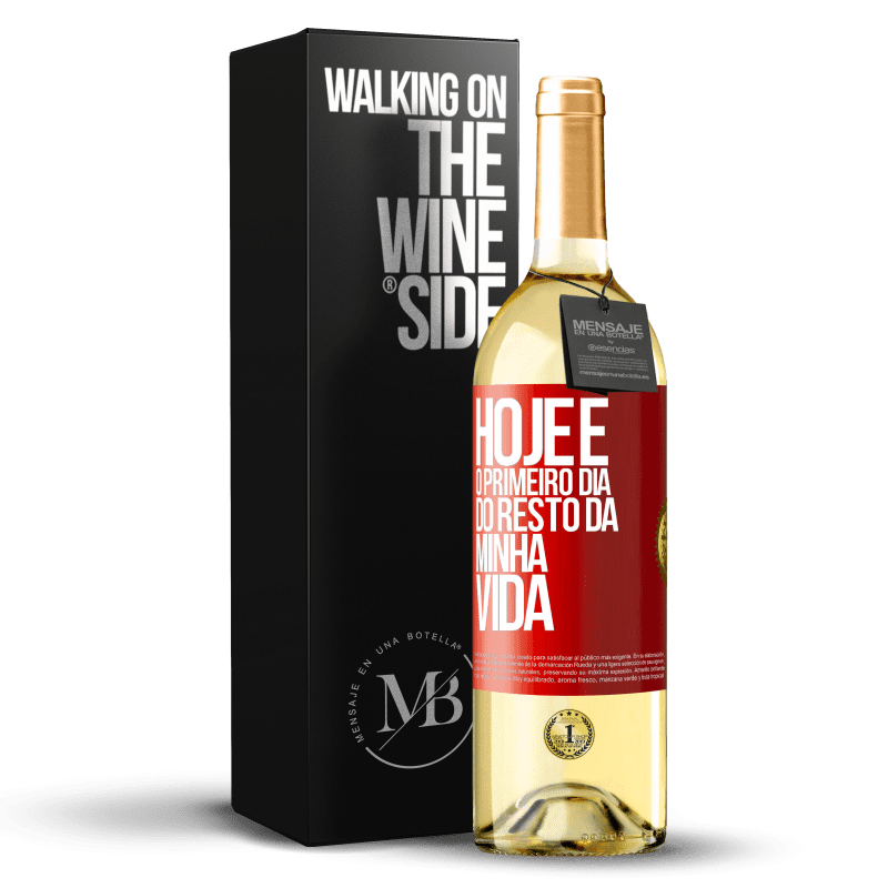 29,95 € Envio grátis | Vinho branco Edição WHITE Hoje é o primeiro dia do resto da minha vida Etiqueta Vermelha. Etiqueta personalizável Vinho jovem Colheita 2024 Verdejo