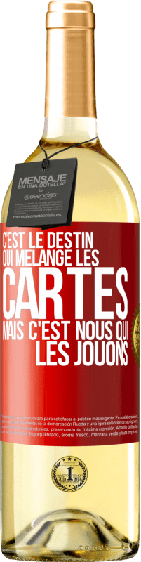 29,95 € | Vin blanc Édition WHITE C'est le destin qui mélange les cartes, mais c'est nous qui les jouons Étiquette Rouge. Étiquette personnalisable Vin jeune Récolte 2025 Verdejo