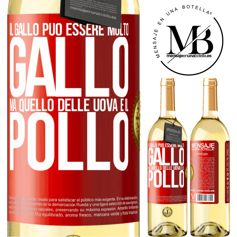 29,95 € Spedizione Gratuita | Vino bianco Edizione WHITE Il gallo può essere molto gallo, ma quello delle uova è il pollo Etichetta Rossa. Etichetta personalizzabile Vino giovane Raccogliere 2024 Verdejo
