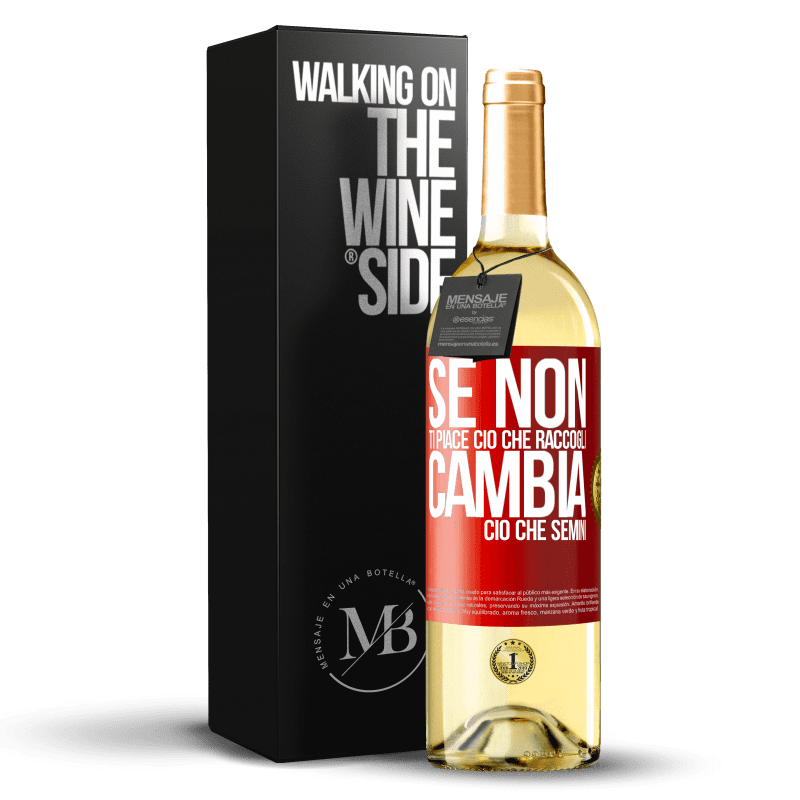 29,95 € Spedizione Gratuita | Vino bianco Edizione WHITE Se non ti piace ciò che raccogli, cambia ciò che semini Etichetta Rossa. Etichetta personalizzabile Vino giovane Raccogliere 2024 Verdejo