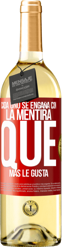 29,95 € | Vino Blanco Edición WHITE Cada uno se engaña con la mentira que más le gusta Etiqueta Roja. Etiqueta personalizable Vino joven Cosecha 2024 Verdejo