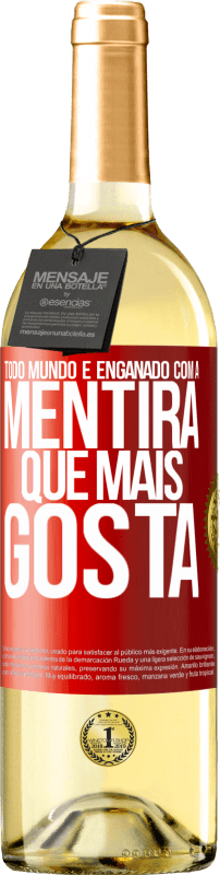 29,95 € | Vinho branco Edição WHITE Todo mundo é enganado com a mentira que mais gosta Etiqueta Vermelha. Etiqueta personalizável Vinho jovem Colheita 2024 Verdejo