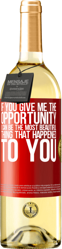 «Если вы дадите мне возможность, я могу быть самой красивой вещью, которая случилась с вами» Издание WHITE