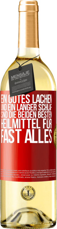 29,95 € | Weißwein WHITE Ausgabe Ein gutes Lachen und ein langer Schlaf sind die beiden besten Heilmittel für fast alles Rote Markierung. Anpassbares Etikett Junger Wein Ernte 2024 Verdejo