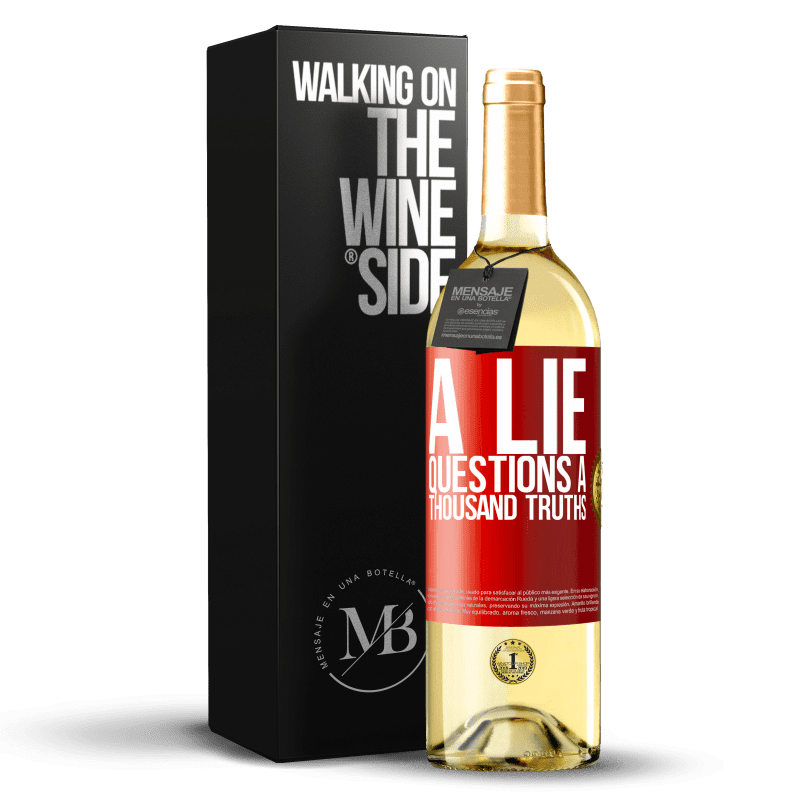 29,95 € Free Shipping | White Wine WHITE Edition A lie questions a thousand truths Red Label. Customizable label Young wine Harvest 2024 Verdejo