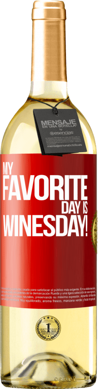 29,95 € | Weißwein WHITE Ausgabe My favorite day is winesday! Rote Markierung. Anpassbares Etikett Junger Wein Ernte 2023 Verdejo