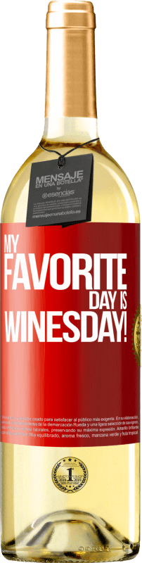 29,95 € Spedizione Gratuita | Vino bianco Edizione WHITE My favorite day is winesday! Etichetta Rossa. Etichetta personalizzabile Vino giovane Raccogliere 2025 Verdejo