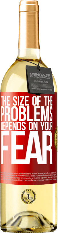 «Размер проблем зависит от вашего страха» Издание WHITE