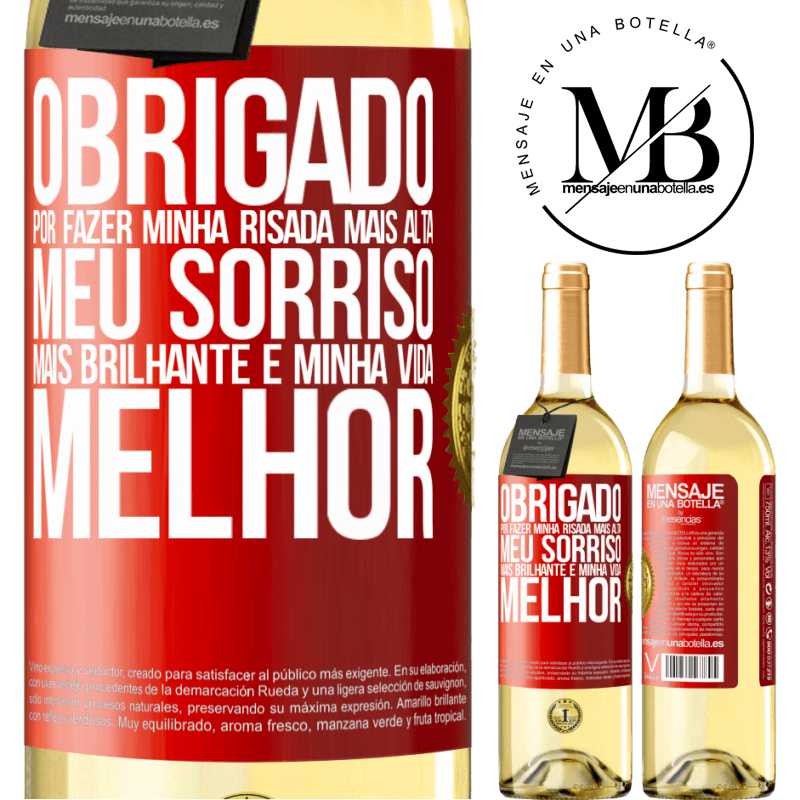 29,95 € Envio grátis | Vinho branco Edição WHITE Obrigado por fazer minha risada mais alta, meu sorriso mais brilhante e minha vida melhor Etiqueta Vermelha. Etiqueta personalizável Vinho jovem Colheita 2023 Verdejo