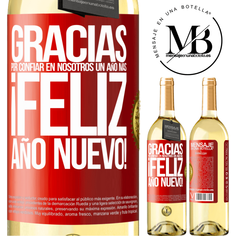 29,95 € Envío gratis | Vino Blanco Edición WHITE Gracias por confiar en nosotros un año más. Feliz Año Nuevo Etiqueta Roja. Etiqueta personalizable Vino joven Cosecha 2023 Verdejo