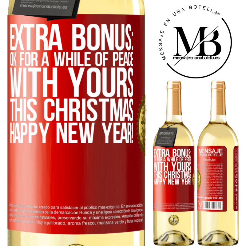 29,95 € Free Shipping | White Wine WHITE Edition Extra Bonus: Ok for a while of peace with yours this Christmas. Happy New Year! Red Label. Customizable label Young wine Harvest 2024 Verdejo