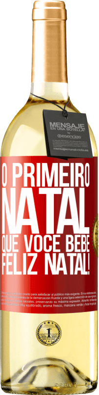 29,95 € | Vinho branco Edição WHITE O primeiro Natal que você bebe. Feliz Natal! Etiqueta Vermelha. Etiqueta personalizável Vinho jovem Colheita 2023 Verdejo