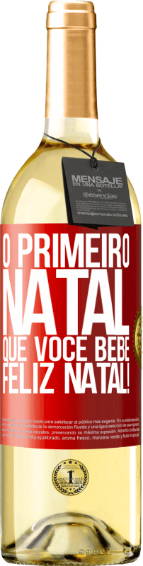 29,95 € | Vinho branco Edição WHITE O primeiro Natal que você bebe. Feliz Natal! Etiqueta Vermelha. Etiqueta personalizável Vinho jovem Colheita 2025 Verdejo