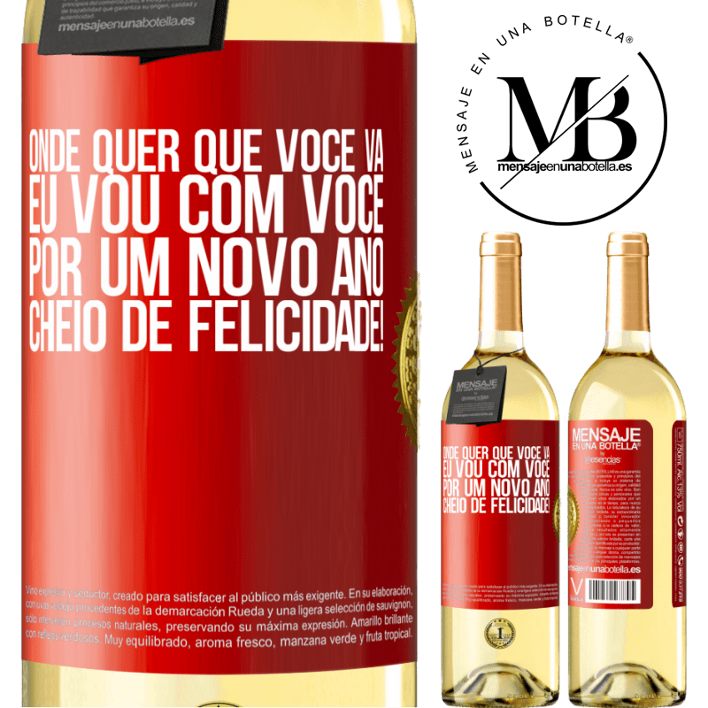 29,95 € Envio grátis | Vinho branco Edição WHITE Onde quer que você vá, eu vou com você. Por um novo ano cheio de felicidade! Etiqueta Vermelha. Etiqueta personalizável Vinho jovem Colheita 2023 Verdejo