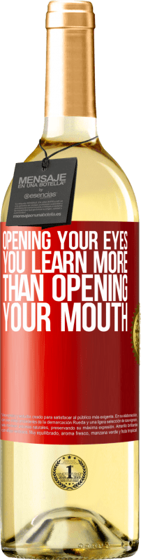 «Opening your eyes you learn more than opening your mouth» WHITE Edition