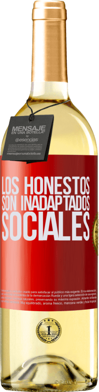 29,95 € | Vino Blanco Edición WHITE Los honestos son inadaptados sociales Etiqueta Roja. Etiqueta personalizable Vino joven Cosecha 2024 Verdejo