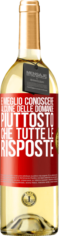 29,95 € Spedizione Gratuita | Vino bianco Edizione WHITE È meglio conoscere alcune delle domande piuttosto che tutte le risposte Etichetta Rossa. Etichetta personalizzabile Vino giovane Raccogliere 2025 Verdejo