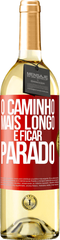 29,95 € | Vinho branco Edição WHITE O caminho mais longo é ficar parado Etiqueta Vermelha. Etiqueta personalizável Vinho jovem Colheita 2025 Verdejo