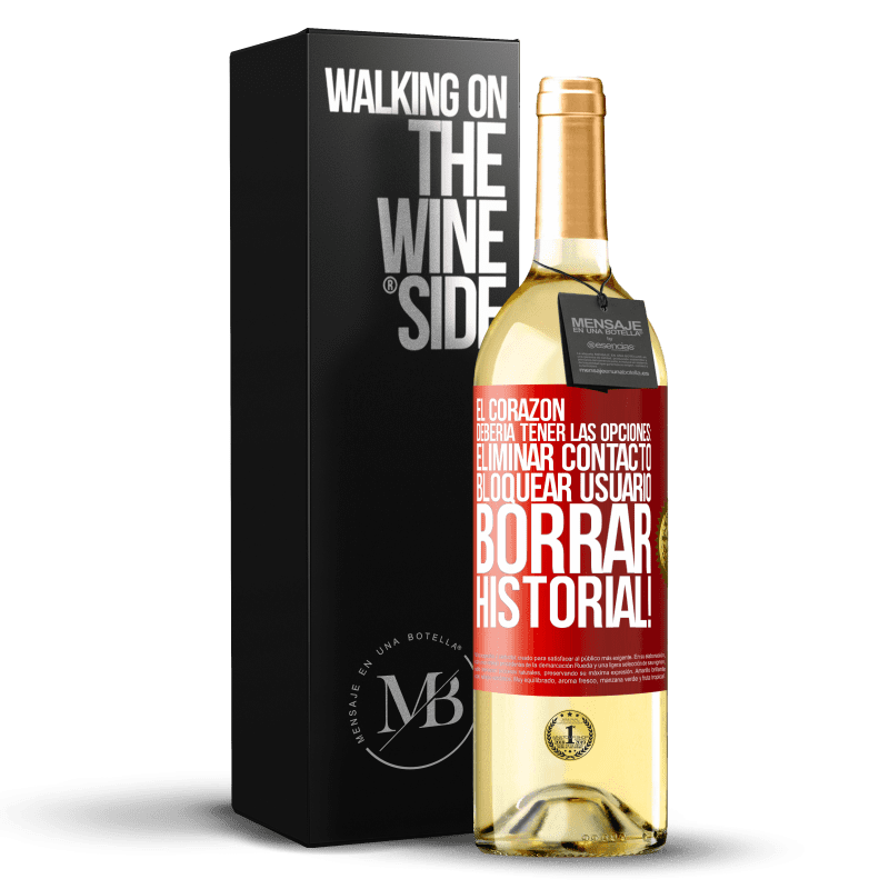 29,95 € Envoi gratuit | Vin blanc Édition WHITE Le cœur devrait avoir les options: Supprimer le contact, Bloquer l'utilisateur, Effacer l'historique! Étiquette Rouge. Étiquette personnalisable Vin jeune Récolte 2022 Verdejo