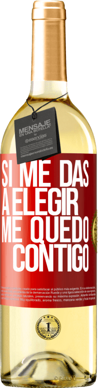 29,95 € | Vino Blanco Edición WHITE Si me das a elegir, me quedo contigo Etiqueta Roja. Etiqueta personalizable Vino joven Cosecha 2023 Verdejo