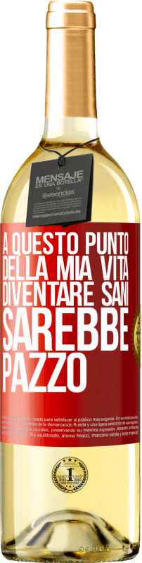 «A questo punto della mia vita diventare sani sarebbe pazzo» Edizione WHITE