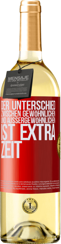 29,95 € | Weißwein WHITE Ausgabe Der Unterschied zwischen gewöhnlichen und außergewöhnlichen ist EXTRA Zeit Rote Markierung. Anpassbares Etikett Junger Wein Ernte 2023 Verdejo