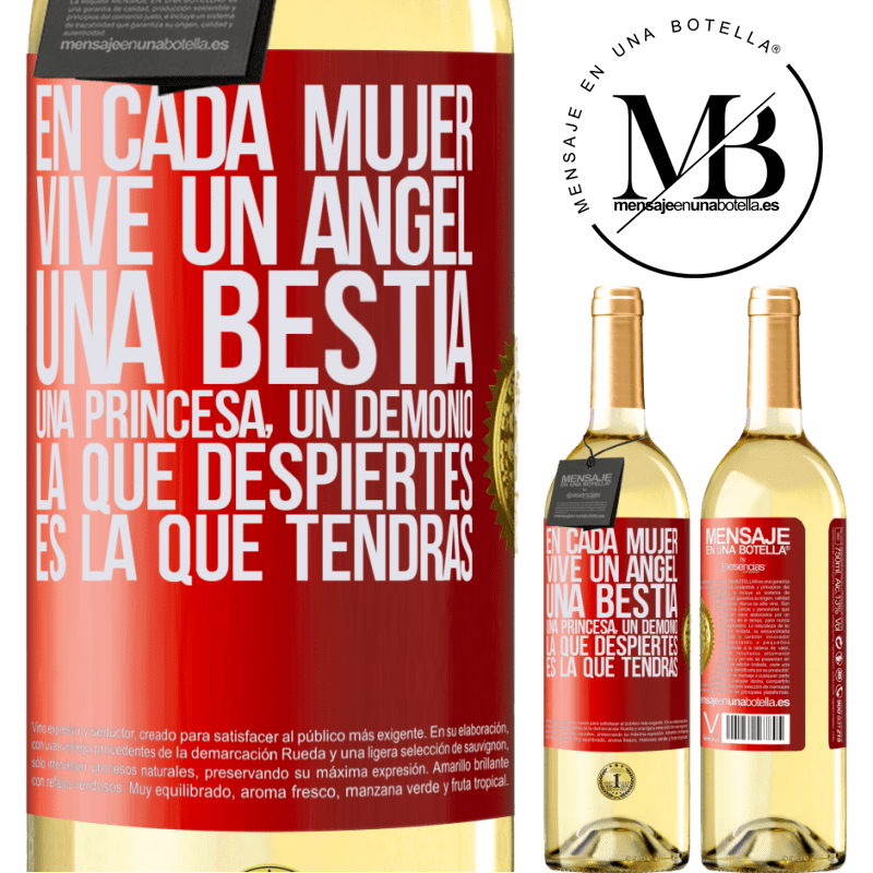 29,95 € Envío gratis | Vino Blanco Edición WHITE En cada mujer vive un ángel, una bestia, una princesa, un demonio. La que despiertes es la que tendrás Etiqueta Roja. Etiqueta personalizable Vino joven Cosecha 2024 Verdejo