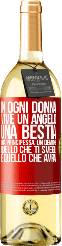 29,95 € | Vino bianco Edizione WHITE In ogni donna vive un angelo, una bestia, una principessa, un demone. Quello che ti svegli è quello che avrai Etichetta Rossa. Etichetta personalizzabile Vino giovane Raccogliere 2025 Verdejo